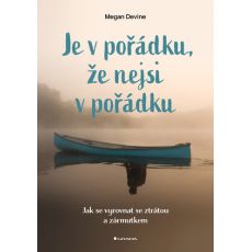 Je v pořádku, že nejsi v pořádku