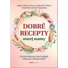 Dobré recepty starej mamy