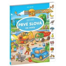 Na cesty - veľká knižka Prvé slová