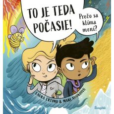To je teda počasie! Prečo sa klíma mení?