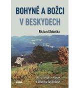 Bohyně a božci v Beskydech