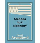 Sloboda byť slobodný