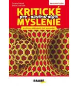 Kritické myslenie pre -násťročných