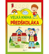 Velká kniha předškoláka