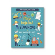 Moje báječné stavenisko - Kniha samolepkových aktivít
