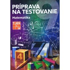 Príprava na testovanie 9 - Matematika