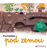 Prechádzka pod zemou – sleduj cestu