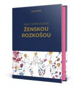 Malý sprievodca ženskou rozkošou