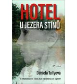 Hotel u jezera stínú