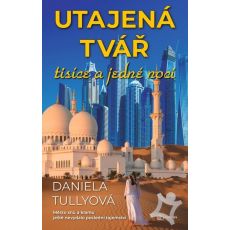 Utajená tvář tisíce a jedné noci