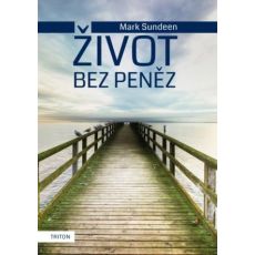Život bez peněz