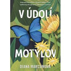 V údolí motýľov