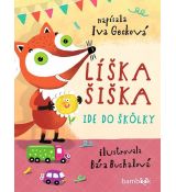 Líška Šiška ide do škôlky