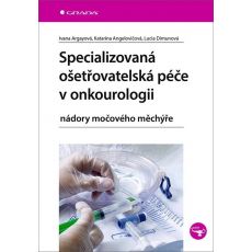 Specializovaná ošetřovatelská péče v onkourologii