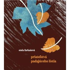 Priateľstvá padajúceho lístia