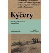 Kýčery. Potulky po Bieščadoch a Poloninách