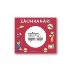 Malé cesty Záchranári