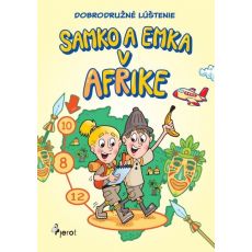 Samko a Emka v Afrike - Dobrodužné lúštenie