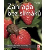 Zahrada bez slimáků