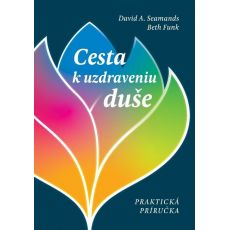 Cesta k uzdraveniu duše