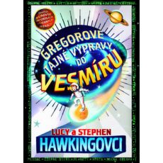 Gregorove tajné výpravy do vesmíru 1