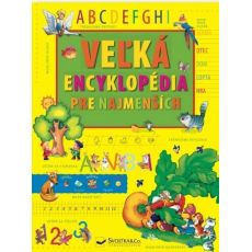 Veľká encyklopédia pre najmenších