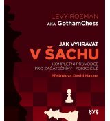 Jak vyhrávat v šachu