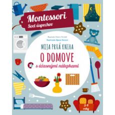 Moja prvá kniha o domove Montessori