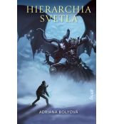 Hierarchia svetla (2)