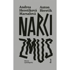 Narcizmus - Zdravý a patologický