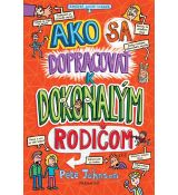 Ako sa dopracovať k dokonalým rodičom