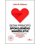Sedm principů spokojeného manželství - Praktický průvodce fungováním dlouhodobých vztahů