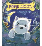 Popík a jeho veľké dobrodružstvá 6: Nezabudnuteľný výlet