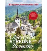 Objavujeme stredné Slovensko
