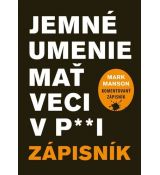 Jemné umenie mať veci v paži - zápisník