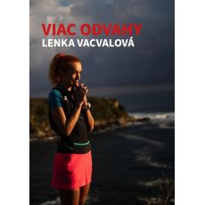 Viac odvahy