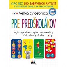 Veľká cvičebnica Pre predškolákov