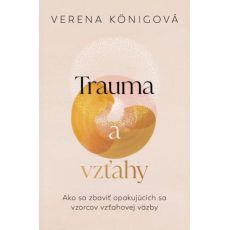 Trauma a vzťahy