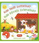 Kde bývajú zvieratká? - zelený zošit