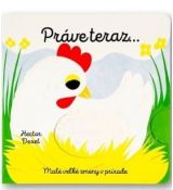 Práve teraz… Malé veľké zmeny v prírode