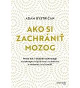 Ako si zachrániť mozog