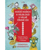 Kočičí kožich a velbloud u Velké čínské zdi