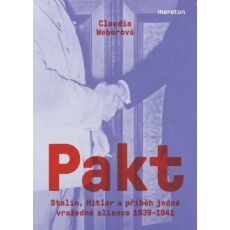 Pakt - Stalin, Hitler a příběh jedné vražedné aliance 1939-1941