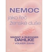 Nemoc jako řeč ženské duše