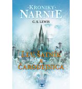 Lev, šatník a čarodejnica. Kroniky Narnie 2