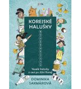 Korejské halušky - Veselé historky z cest po Jižní Koreji