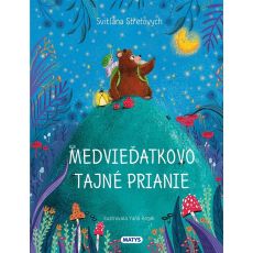 Medvieďatkovo tajné prianie