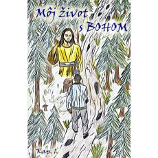 Môj život s BOHOM