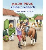 Moja prvá kniha o koňoch