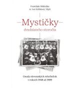 Mystičky dvadsiateho storočia
